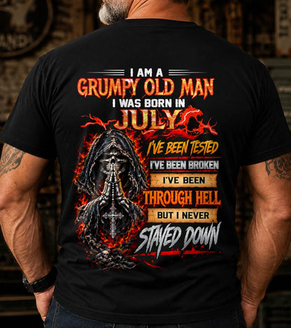 JULY BORN GRUMPY OLD MAN – BUILT THROUGH HELL - FOR MAN - TLEE07 (SKU2609-372-07)