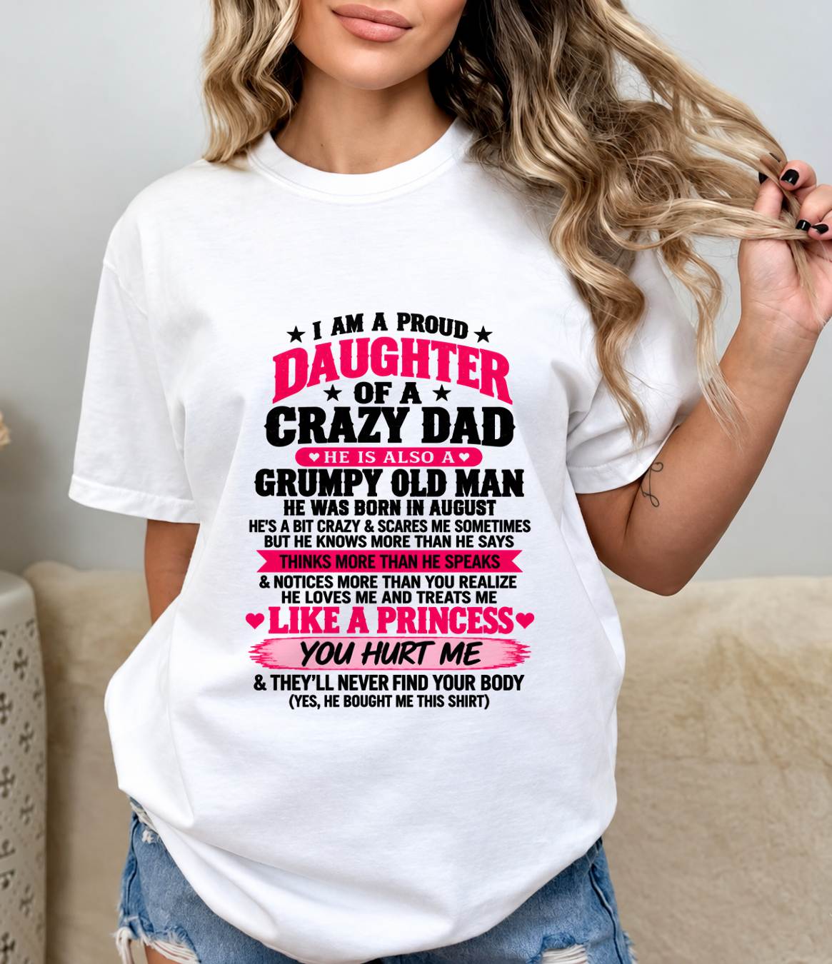 AUGUST - PROUD DAUGHTER OF A CRAZY DAD - FROM DAD - TLEE08 (SKU2610-540-08)