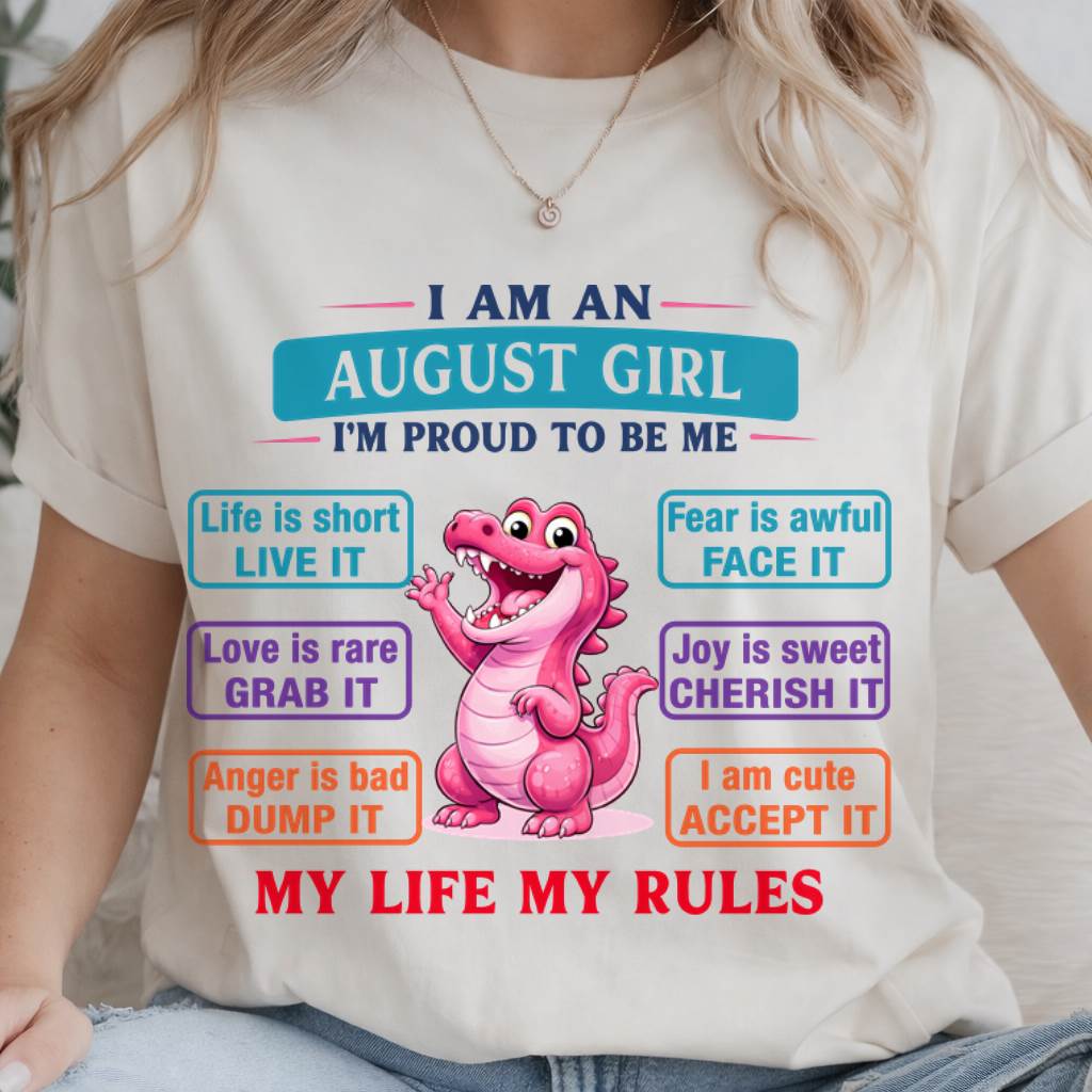 AUGUST GIRL – MY LIFE MY RULES - FOR WOMEN - TLEE08 (SKU2604-245-08)