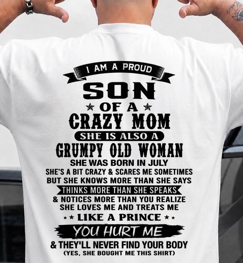 JULY - MY MOM IS CRAZY BUT SHE LOVES ME - FROM MOM - TLEE07 (SKU2606-354-07)