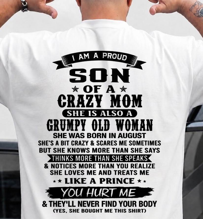 AUGUST - MY MOM IS CRAZY BUT SHE LOVES ME - FROM MOM - TLEE08 (SKU2606-354-08)