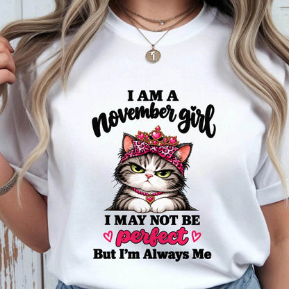 NOVEMBER GIRL CAT SHIRT – ALWAYS ME - FOR WOMEN - TLEE11 (SKU2610-100-11)