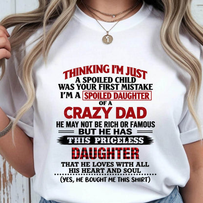 SPOILED DAUGHTER OF A CRAZY DAD - FROM DAD - TLEE00 (SKU2610-884-00)
