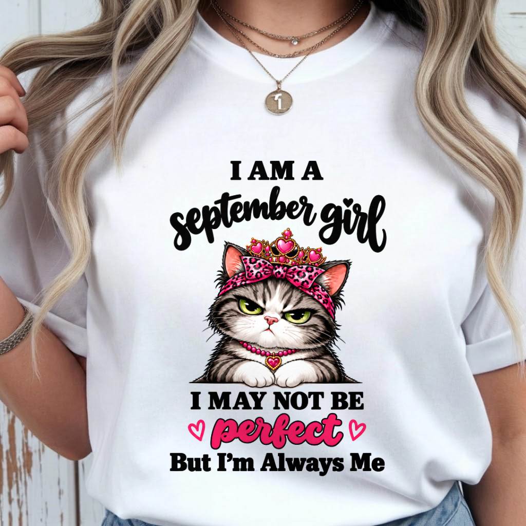 SEPTEMBER GIRL CAT SHIRT – ALWAYS ME - FOR WOMEN - TLEE09 (SKU2610-100-09)