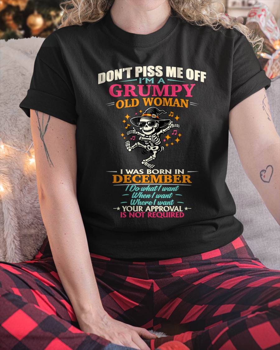DECEMBER - SASSY INDEPENDENT WOMAN FUNNY QUOTE - FOR WOMEN - TLEE12 (SKU2603-70-12)