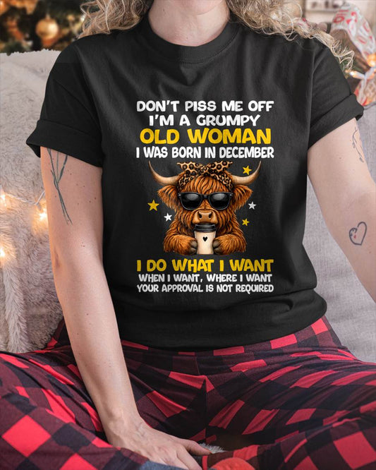 DECEMBER BORN WOMAN FUNNY SHIRT - FOR WOMEN - TLEE12 (SKU2607-217-12)