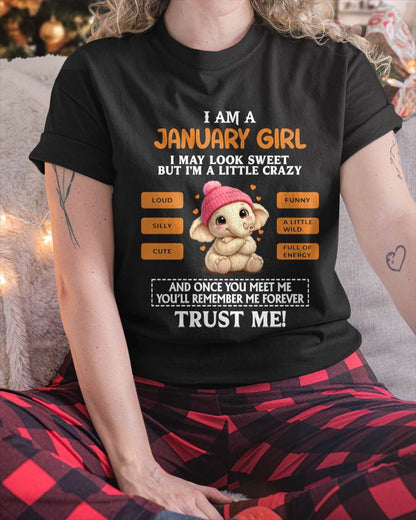 JANUARY GIRL - SWEET, LOUD, AND A LITTLE WILD WITH AN UNFORGETTABLE VIBE - FOR WOMEN - TLEE01 (SKU2603-202-01)
