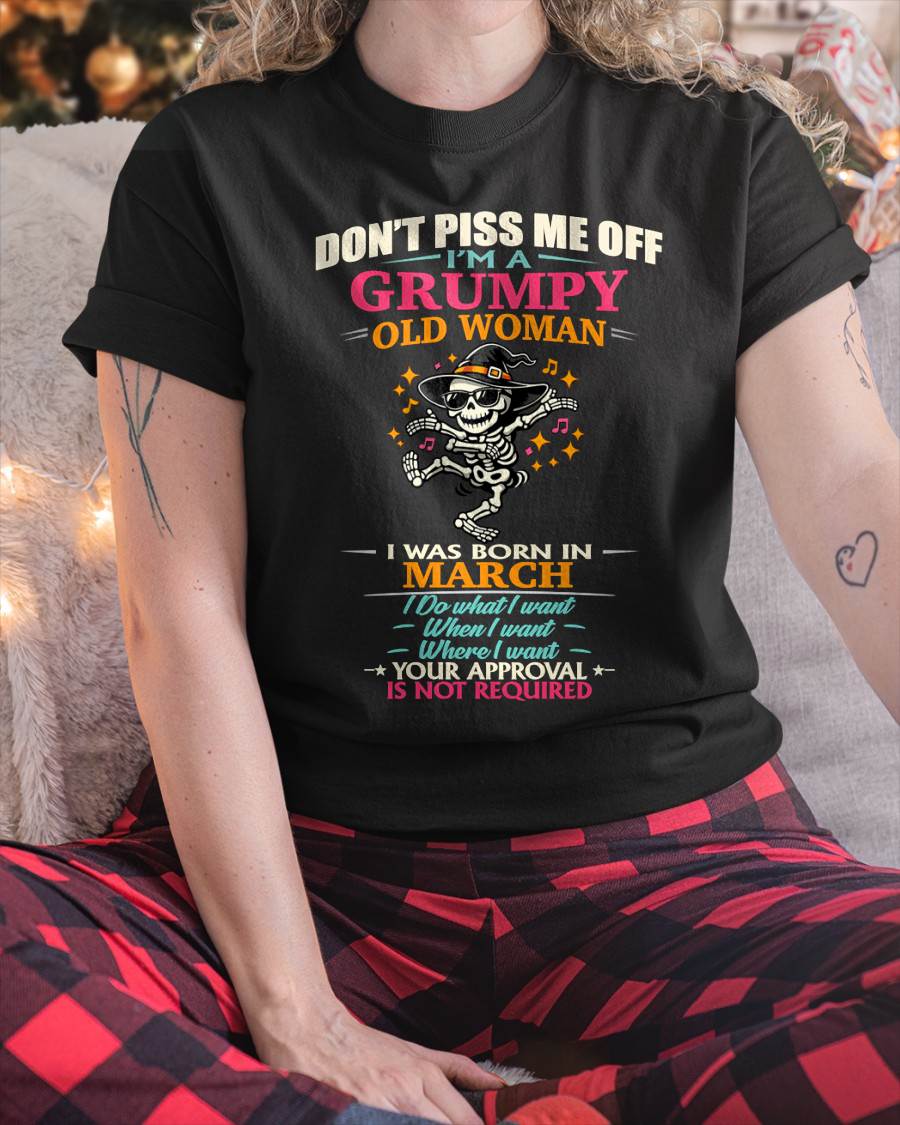 MARCH - SASSY INDEPENDENT WOMAN FUNNY QUOTE - FOR WOMEN - TLEE03 (SKU2603-70-03)