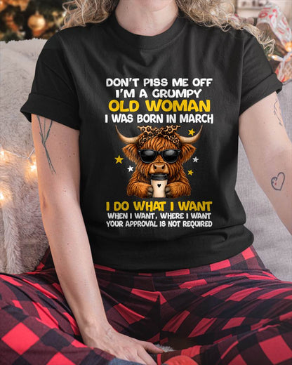 MARCH BORN WOMAN FUNNY SHIRT - FOR WOMEN - TLEE03 (SKU2607-217-03)