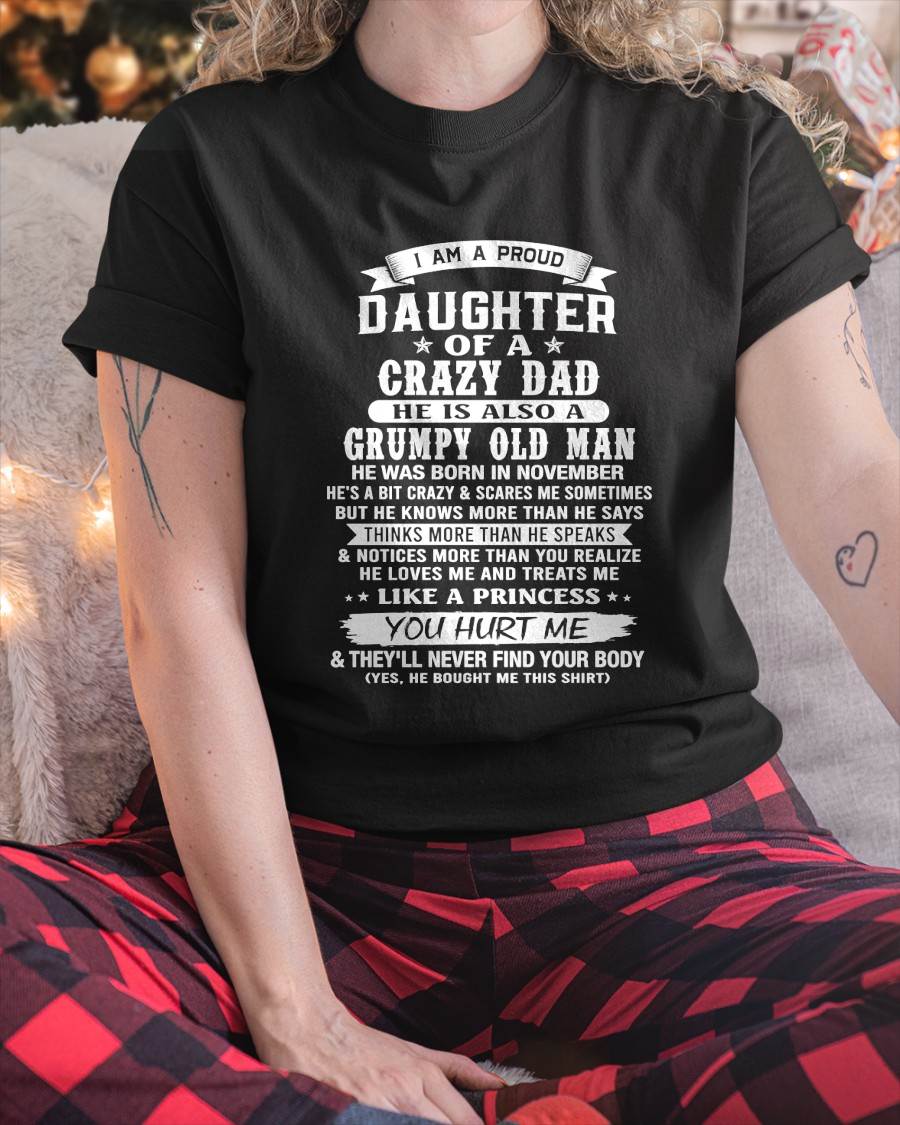 NOVEMBER CRAZY DAD PROUD DAUGHTER SHIRT - FROM DAD - TLEE11 (SKU2607-221-11)