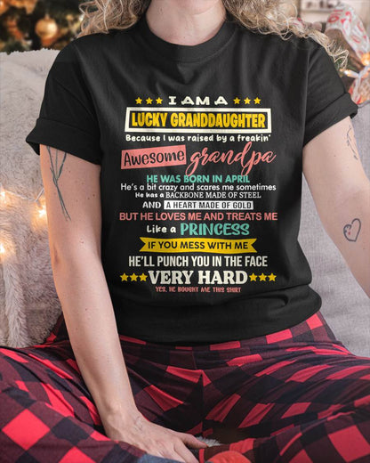 APRIL GRANDPA – BLESSED GRANDDAUGHTER RAISED BY AN AMAZING GRANDPA - FROM GRANDPA - TLEE04 (SKU2603-273-04)