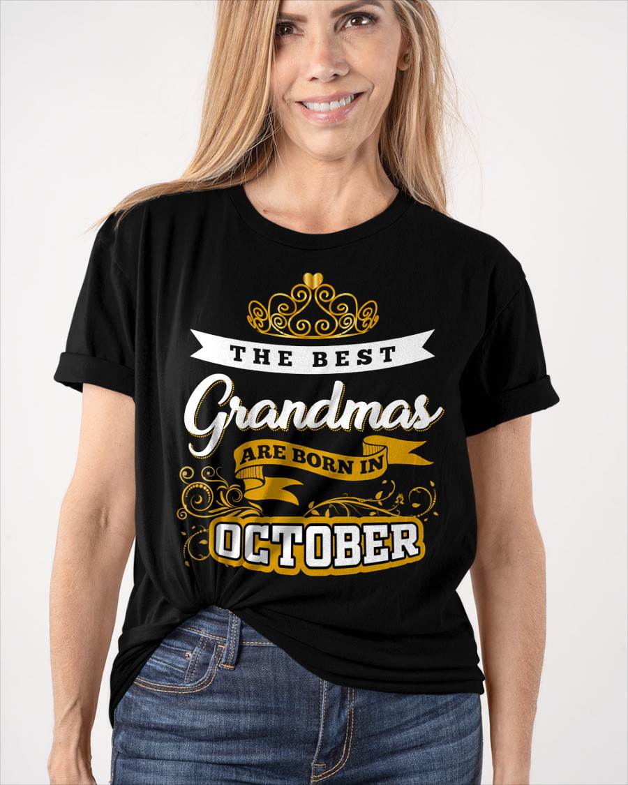 OCTOBER GRANDMAS ARE THE BEST - FOR WOMEN - TLEE10 (SKU2605-238-10)