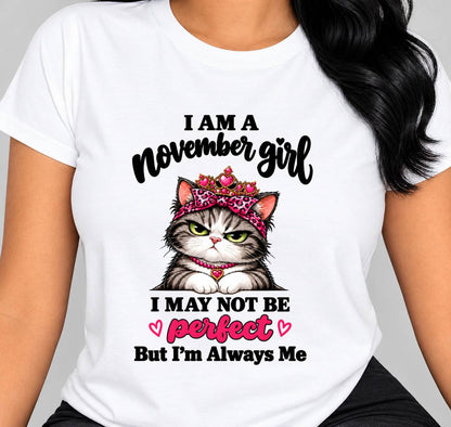 NOVEMBER GIRL CAT SHIRT – ALWAYS ME - FOR WOMEN - TLEE11 (SKU2610-100-11)