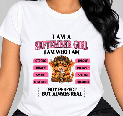 SEPTEMBER GIRL – UNIQUE AND FEARLESS WOMAN TEE - FOR WOMEN - TLEE09 (SKU2610-616-09)
