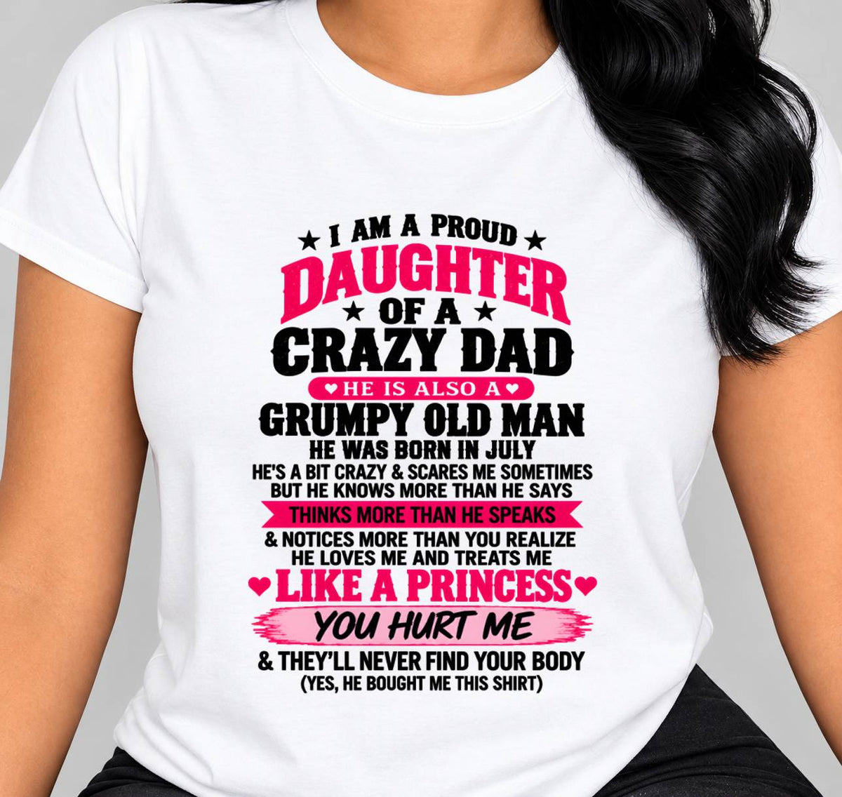 JULY - PROUD DAUGHTER OF A CRAZY DAD - FROM DAD - TLEE07 (SKU2610-540-07)