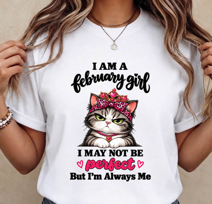 FEBRUARY GIRL CAT SHIRT – ALWAYS ME - FOR WOMEN - TLEE02 (SKU2610-100-02)
