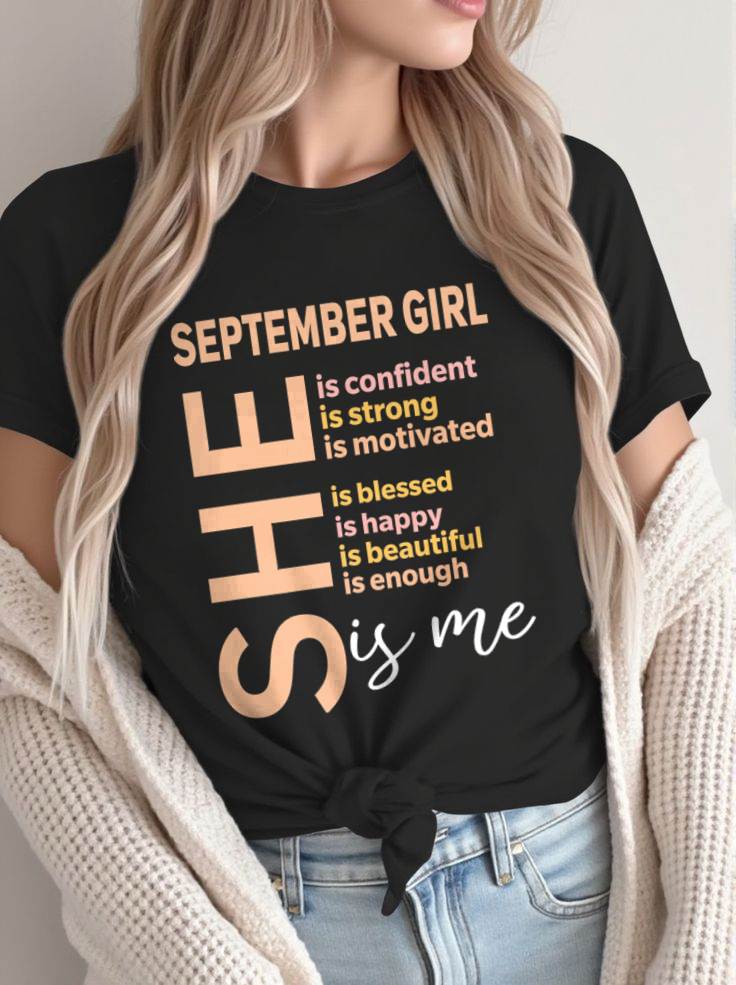 SEPTEMBER GIRL - SELF LOVE TYPOGRAPHY - FOR WOMEN - TLEE09 (SKU2606-255-09)