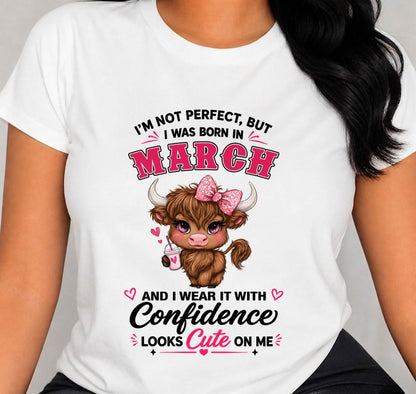 MARCH BORN CONFIDENCE TEE - FOR WOMEN - TLEE03 (SKU2608-118-03)