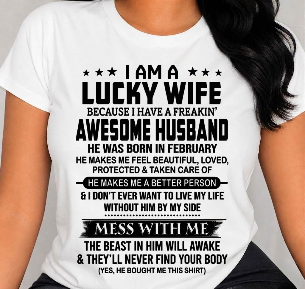 FEBRUARY BORN HUSBAND'S LUCKY WIFE - FROM HUSBAND - TLEE02 (SKU2605-97-02)