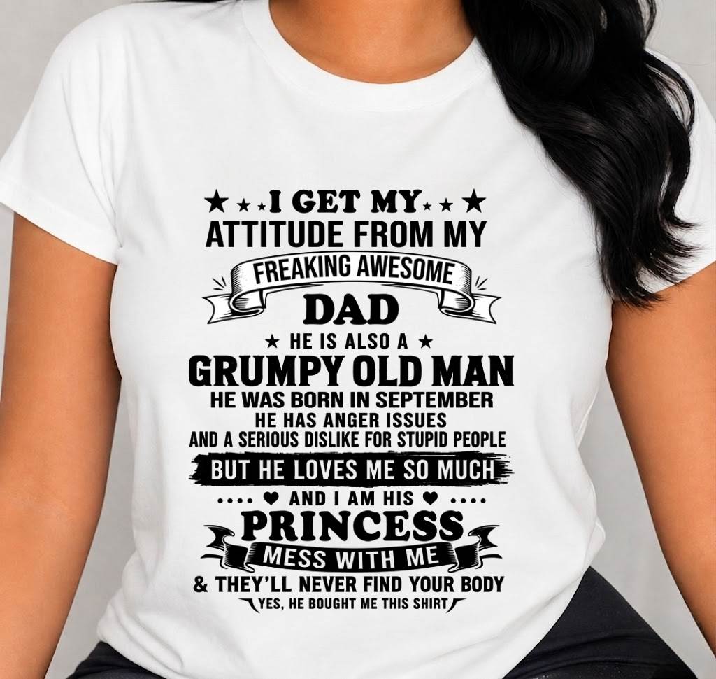 SEPTEMBER - AWESOME DAD PRINCESS SHIRT - FROM DAD - TLEE09 (SKU2607-352-09)