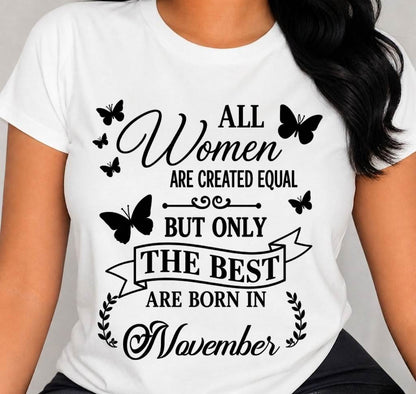 NOVEMBER – ONLY THE BEST ARE CREATED - FOR WOMEN - TLEE11 (SKU2606-322-11)