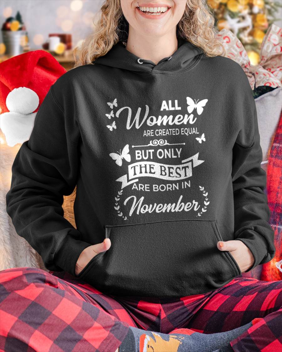 NOVEMBER WOMEN ARE THE BEST - FOR WOMEN - TLEE11 (SKU2604-07-11)