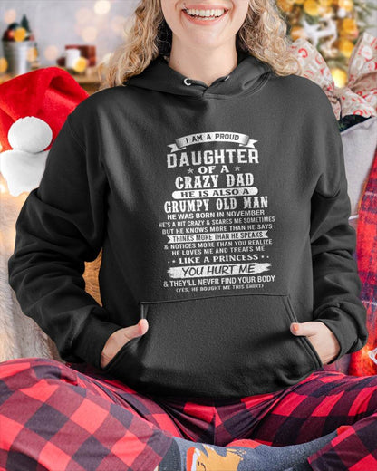 NOVEMBER CRAZY DAD PROUD DAUGHTER SHIRT - FROM DAD - TLEE11 (SKU2607-221-11)