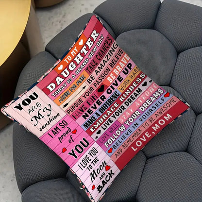 To My Daughter – A Special Gift from Mom - Pillow