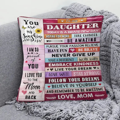 To My Daughter – A Special Gift from Mom - Pillow