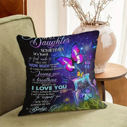 To My Daughter – A Special Gift from Mom - Pillow