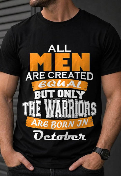 OCTOBER WARRIORS ARE NOT CREATED, THEY ARE BORN - FOR MAN - TLEE10 (SKU2605-59-10)