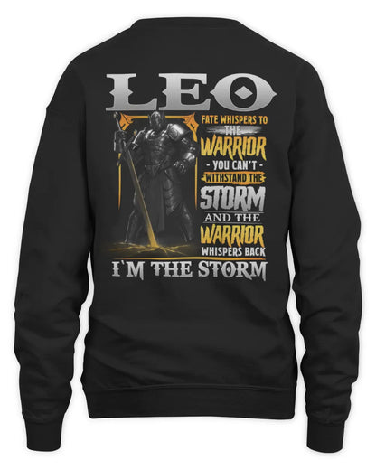 LEO WARRIOR T-SHIRT – I’M THE STORM MOTIVATIONAL QUOTE DESIGN - GIFT FOR MAN - TLEE00