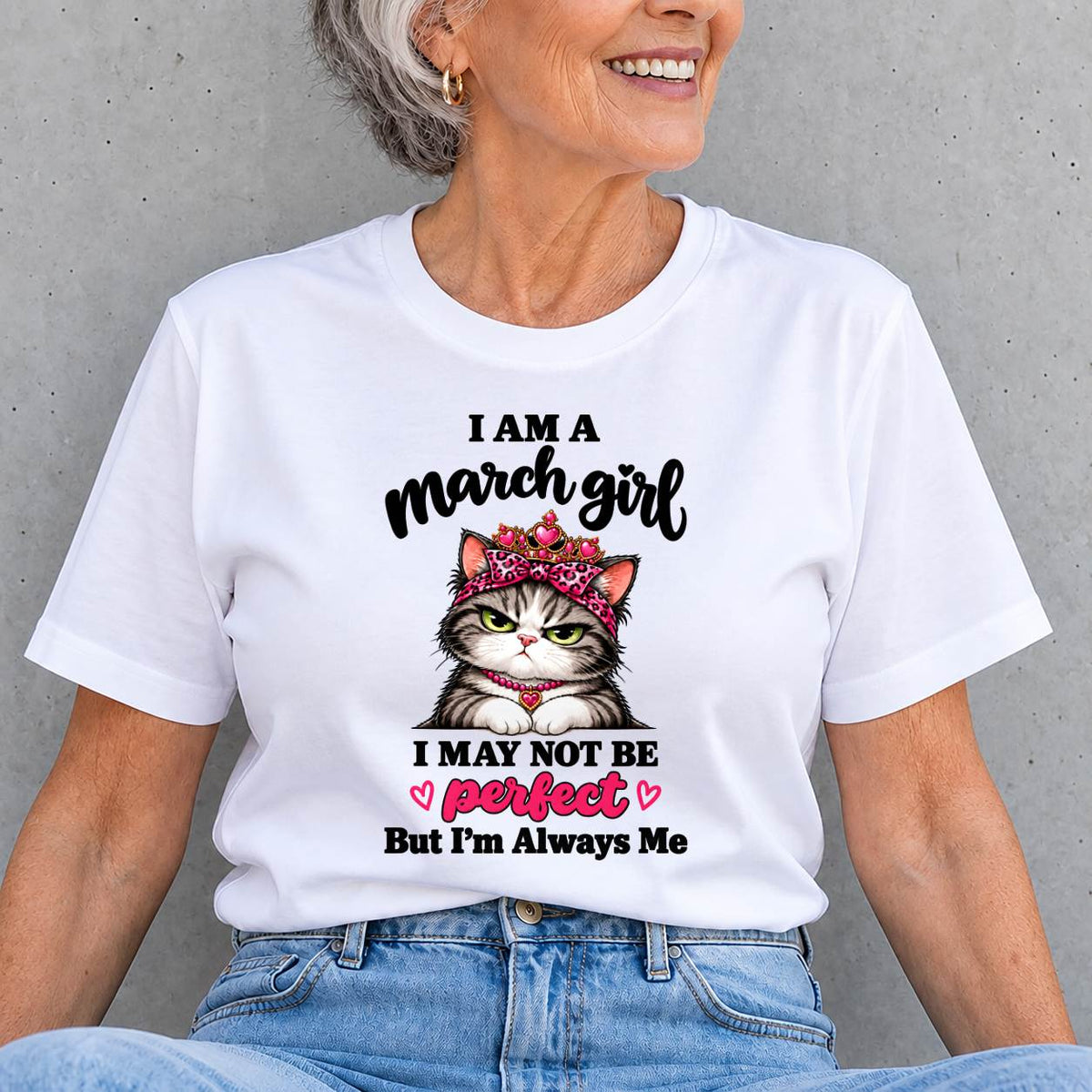 MARCH GIRL CAT SHIRT – ALWAYS ME - FOR WOMEN - TLEE03 (SKU2610-100-03)
