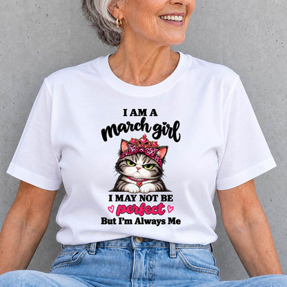MARCH GIRL CAT SHIRT – ALWAYS ME - FOR WOMEN - TLEE03 (SKU2610-100-03)