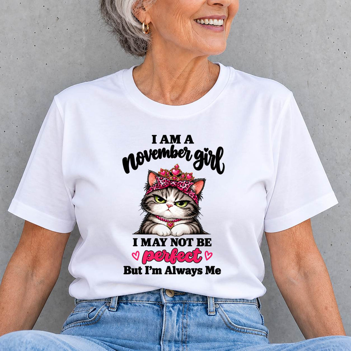 NOVEMBER GIRL CAT SHIRT – ALWAYS ME - FOR WOMEN - TLEE11 (SKU2610-100-11)