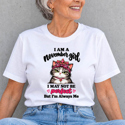 NOVEMBER GIRL CAT SHIRT – ALWAYS ME - FOR WOMEN - TLEE11 (SKU2610-100-11)