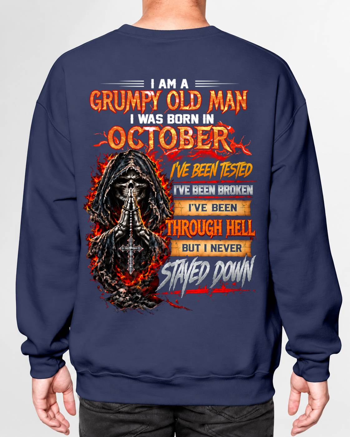 OCTOBER BORN GRUMPY OLD MAN – BUILT THROUGH HELL - FOR MAN - TLEE10 (SKU2609-372-10)