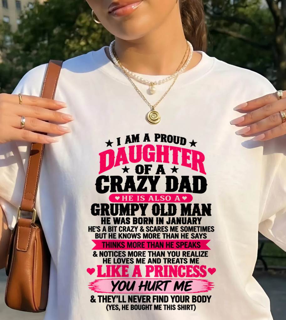 JANUARY - PROUD DAUGHTER OF A CRAZY DAD - FROM DAD - TLEE01 (SKU2610-540-01)