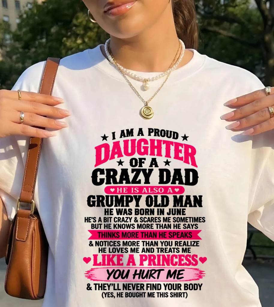 JUNE - PROUD DAUGHTER OF A CRAZY DAD - FROM DAD - TLEE06 (SKU2610-540-06)