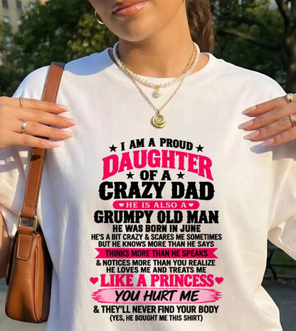 JUNE - PROUD DAUGHTER OF A CRAZY DAD - FROM DAD - TLEE06 (SKU2610-540-06)