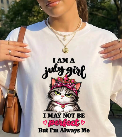 JULY GIRL CAT SHIRT – ALWAYS ME - FOR WOMEN - TLEE07 (SKU2610-100-07)