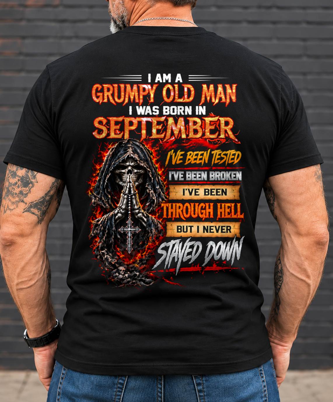 SEPTEMBER BORN GRUMPY OLD MAN – BUILT THROUGH HELL - FOR MAN - TLEE09 (SKU2609-372-09)