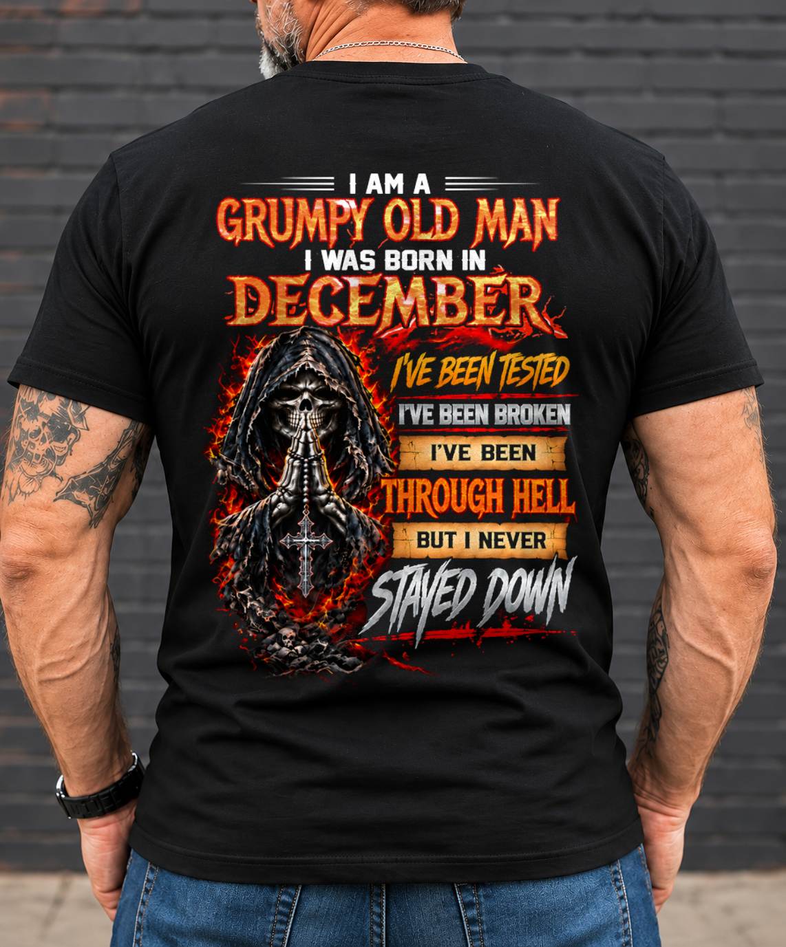 DECEMBER BORN GRUMPY OLD MAN – BUILT THROUGH HELL - FOR MAN - TLEE12 (SKU2609-372-12)