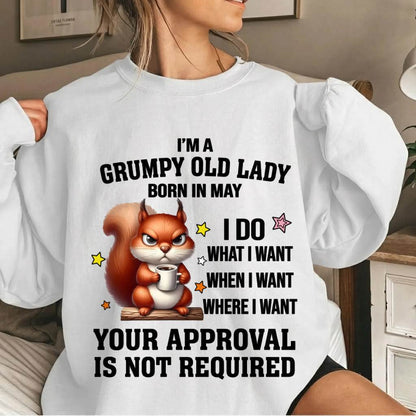 MAY BORN WOMEN DON’T NEED APPROVAL TEE - FOR WOMEN - TLEE05 (SKU2605-211-05)
