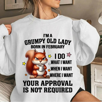 FEBRUARY BORN WOMEN DON’T NEED APPROVAL TEE - FOR WOMEN - TLEE02 (SKU2605-211-02)