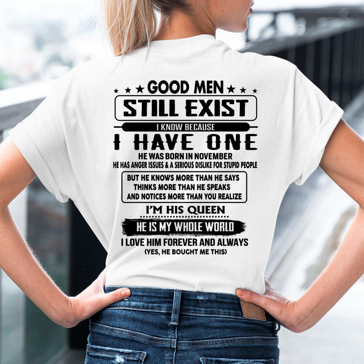 November - Good men Still Exist - gift for your girlfriend, wife from Husband - TLEE11 (SKU-GMSAU-11)