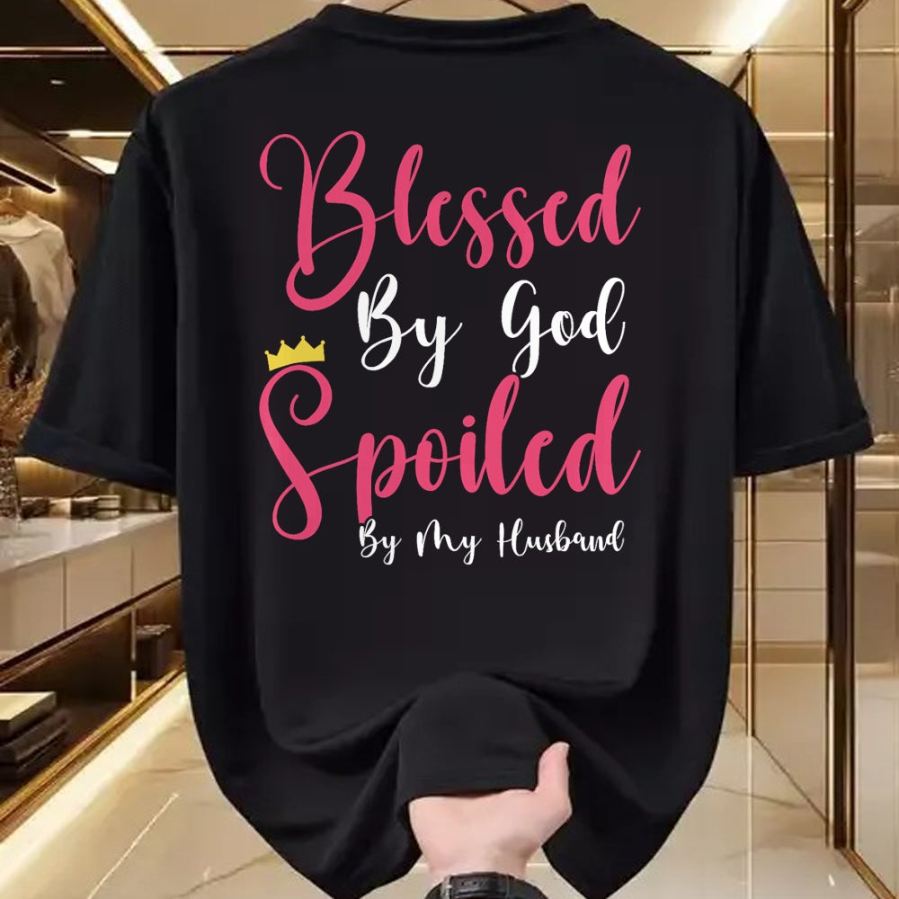 Best Wife Shirt, Wife and Husband Unisex T-Shirt/Hoodie/Sweatshirt HLT00 - Girls Blessed By God Spoiled By My Husband Protected By Both T-Shirt (1)