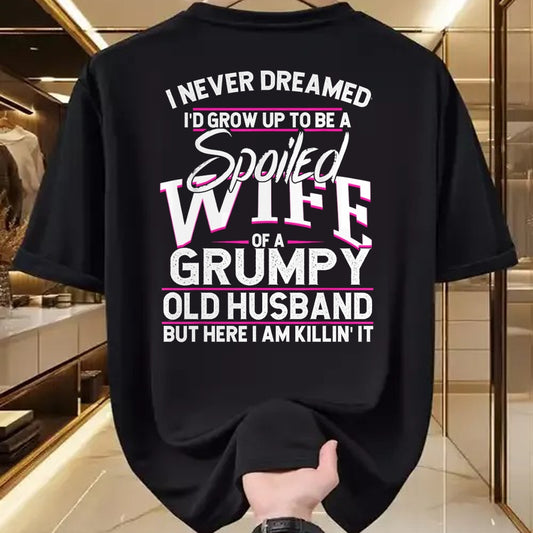 Best Wife Shirt, Wife and Husband Unisex T-Shirt/Hoodie/Sweatshirt HLT00 - Gift for wife T shirt, spoiled wife   Spoiled Wife Of A Grumpy Old Husband Long Sleeve T-Shirt
