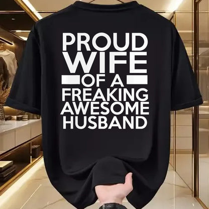 Best Wife Shirt, Wife and Husband Unisex T-Shirt/Hoodie/Sweatshirt HLT00 - Gift for wife T shirt, lucky wife   Proud Wife Of A Freaking Awesome Husband T-Shirt