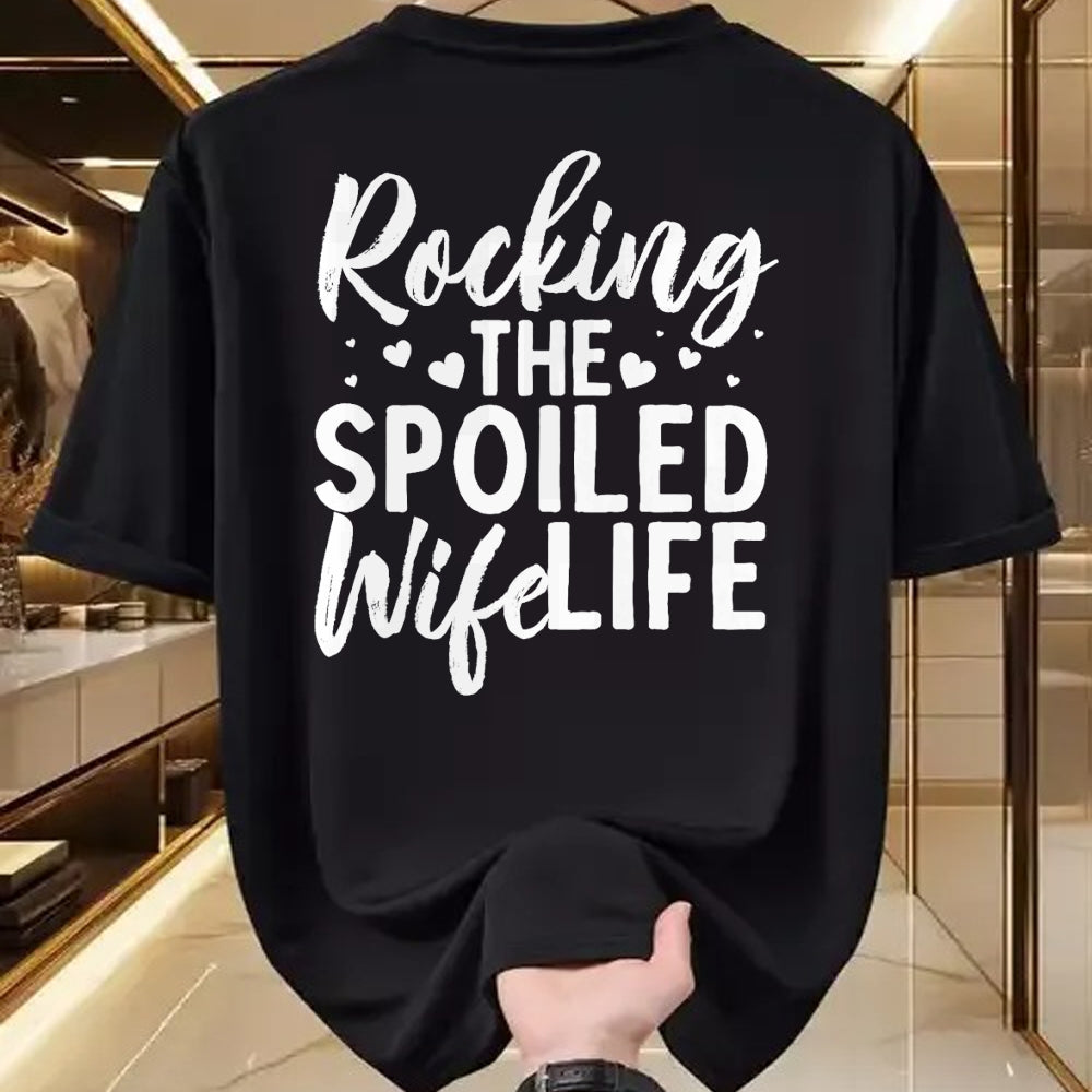 Best Wife Shirt, Wife and Husband Unisex T-Shirt/Hoodie/Sweatshirt HLT00 - Gift for wife T shirt, spoiled wife   Funny Spoiled Wife Art For Women Husband Spoiled Wife Life Pre